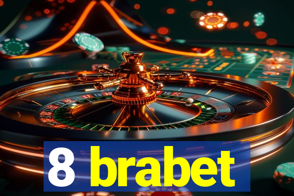 8 brabet
